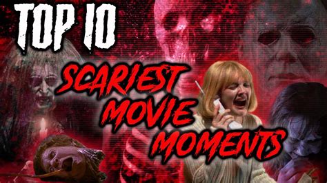 Scariest Movie Moments Of All Time 10 Youtube - vrogue.co