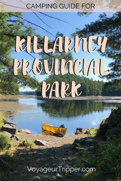 Ultimate Guide to Camping in Killarney Provincial Park