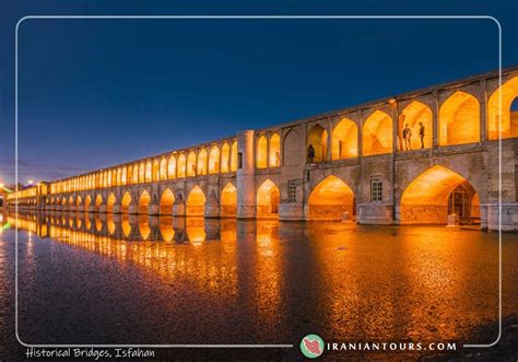 Historical Bridges | Iran Tour and Travel with IranianTours