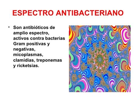 Antibioticos de amplio espectro