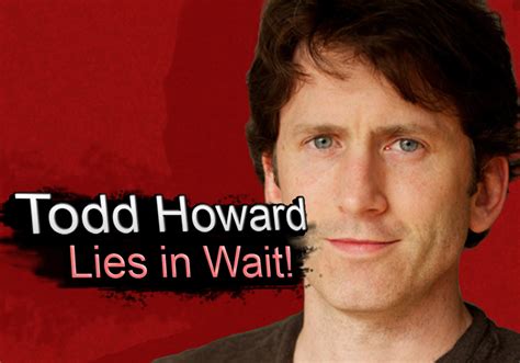 Todd Howard Lies In Wait | Todd Howard | Know Your Meme