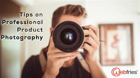 Blog - Tips on Professional Product Photography | Webfries