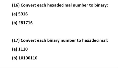 Solved (16) Convert each hexadecimal number to binary: (a) | Chegg.com