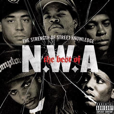 ‎The Best of N.W.A: The Strength of Street Knowledge by N.W.A. on Apple Music