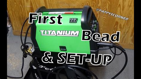 Harbor Freight Titanium 170 Welder Set-up and First Bead - YouTube