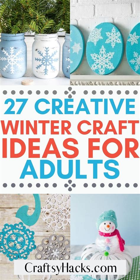 27 Winter Crafts for Adults | Knutselen, Projecten, Winter