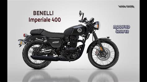 Benelli Imperiale 400 - MODIFIED | Virtual Tuning | - YouTube