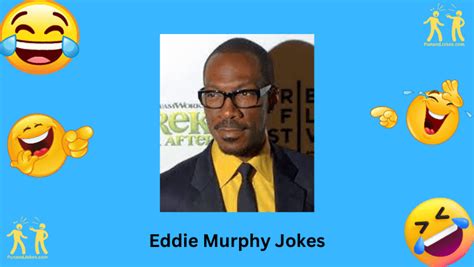 Eddie Murphy's Comedy Gold: 17+ Jokes To Brighten Your Day