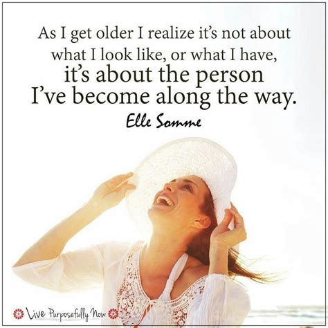 As I get older | Interesting quotes, Inspirational quotes, Confident woman