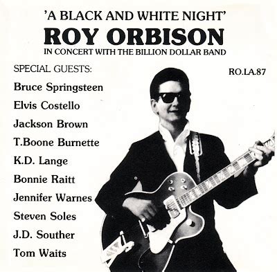 "The Rockin' Gipsy": ROY ORBISON "A BLACK AND WHITE NIGHT"