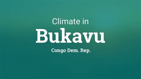 Climate & Weather Averages in Bukavu, Congo Dem. Rep.