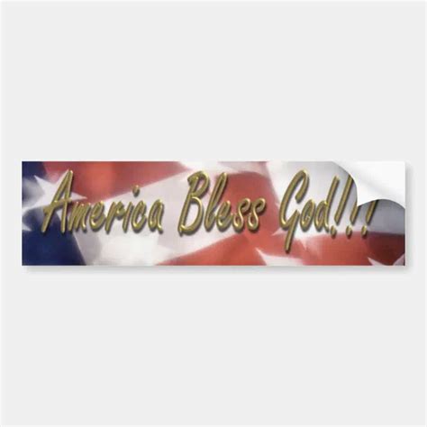 America bless God!!! Bumper Sticker | Zazzle