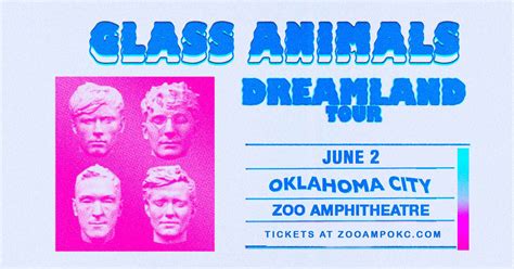 Glass Animals ~ Dreamland Tour The Official Zoo Amphitheatre - The Brew OKC