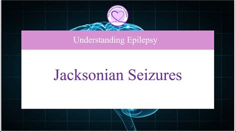 What Are Jacksonian Seizures and How Can You Treat Them? - YouTube