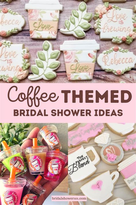 Love is Brewing: A Coffee Themed Bridal Shower | Bridal Shower 101 | Bridal shower theme, Coffee ...