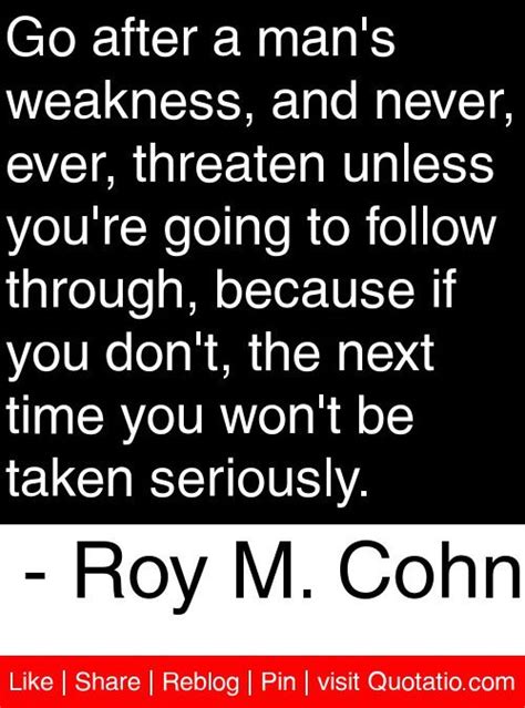 Roy Cohn Quotes. QuotesGram