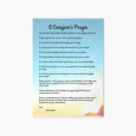 "A Caregiver's Prayer by Bill Dodds" Art Board Print for Sale by ...