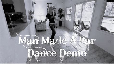 Man Made A Bar Dance Demo - YouTube