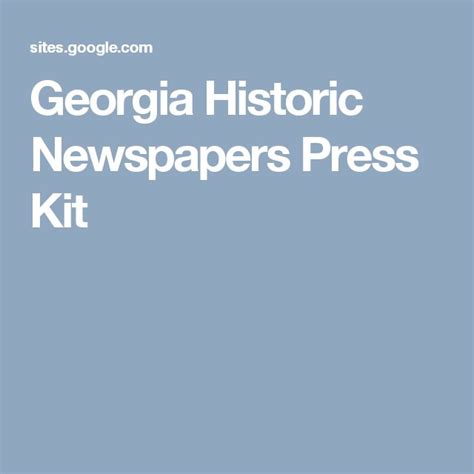 Georgia Historic Newspapers Press Kit | Press kit, Historical newspaper, Newspapers