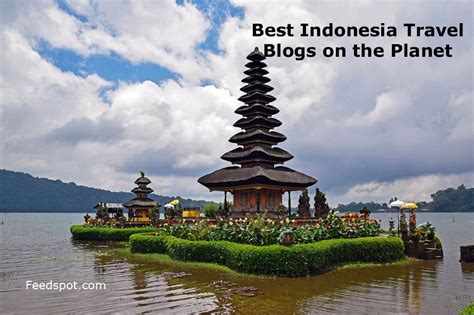 30 Best Indonesia Travel Blogs and Websites in 2022