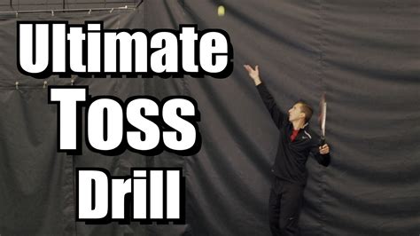 Ultimate Serve Toss Drill - Video Tennis Lesson