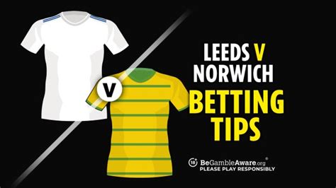 Leeds v Norwich preview, odds and betting tips | talkSPORT