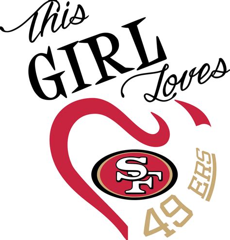 This Girl Loves 49ers Digital DXF | PNG | SVG Files! – Claire B's Caboodles