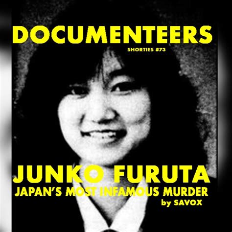 Shorties #73 - Junko Furuta: Japan's Most Infamous Murder from ...