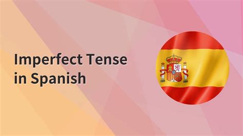 A detailed grammar guide of the imperfect tense in Spanish - Learn ...