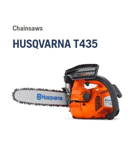 Husqvarna T435 Chainsaw, Petrol, 14" inch at best price in Pune | ID: 2852354795497