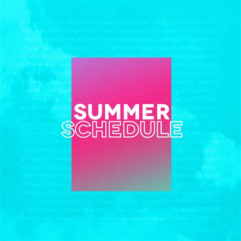 Summer Schedule - Sunday Social