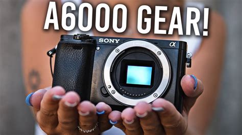 My Top 7 BEST Sony a6000 Accessories for PORTRAITS & FILMMAKING [2021 ...