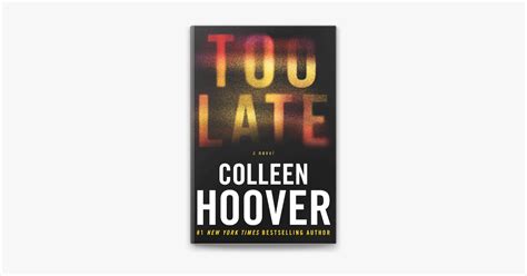 ‎Too Late by Colleen Hoover on Apple Books