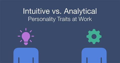 Intuitive vs. Analytical Personality Traits | Hire Success®