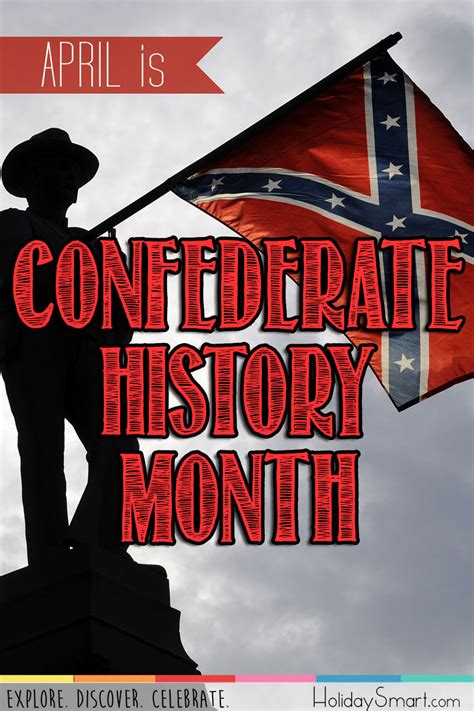 Confederate History Month | Holiday Smart