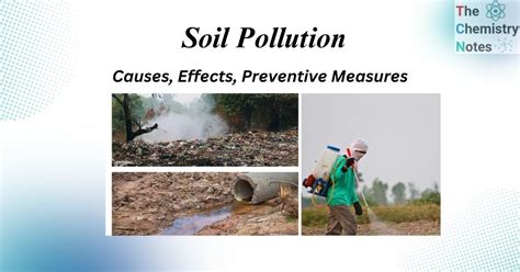 Soil pollution: Causes, Effects, Preventive measures