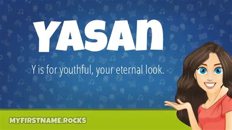 Yasan First Name Personality & Popularity