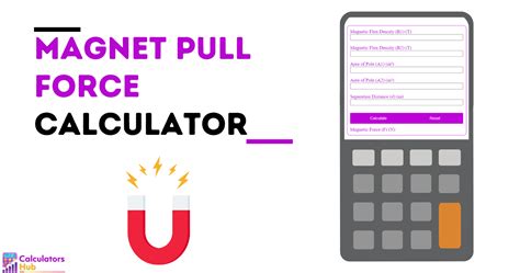 Magnet Pull Force Calculator Online