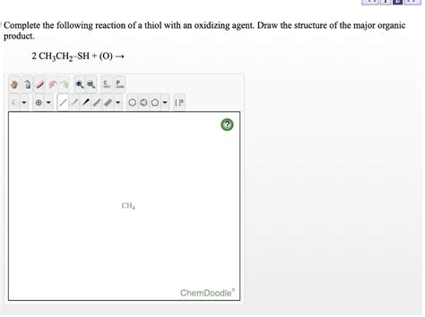 Solved Complete the following reaction of a thiol with an | Chegg.com