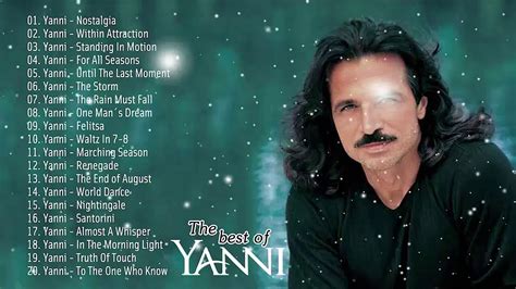 Yanni Greatest Hits - Best Instrumental Music - Best Songs of Yanni ...