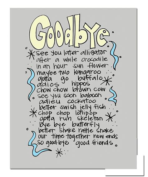 'Goodbye' Print | Goodbye quotes, Farewell cards, See you later alligator