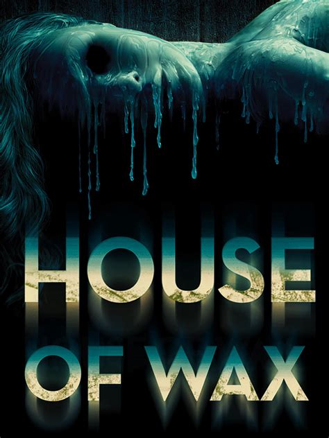 Prime Video: House of Wax