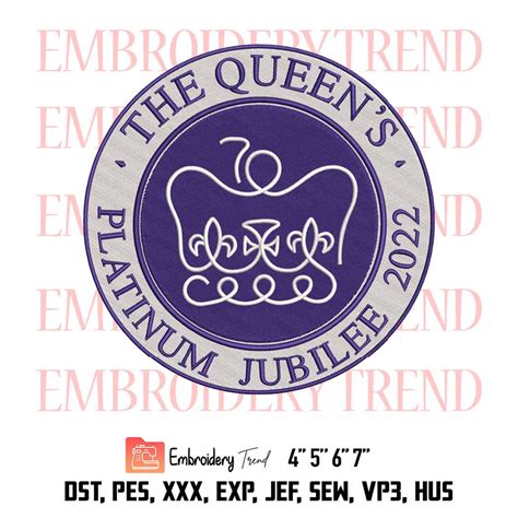 The Queens Platinum Jubilee 2022 Logo Design File - Embroidery Machine