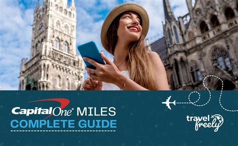 Capital One Miles Guide | Travel Freely