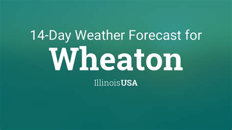 Wheaton, Illinois, USA 14 day weather forecast