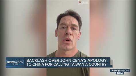 John Cena apologizes to China after referring to Taiwan as a country ...