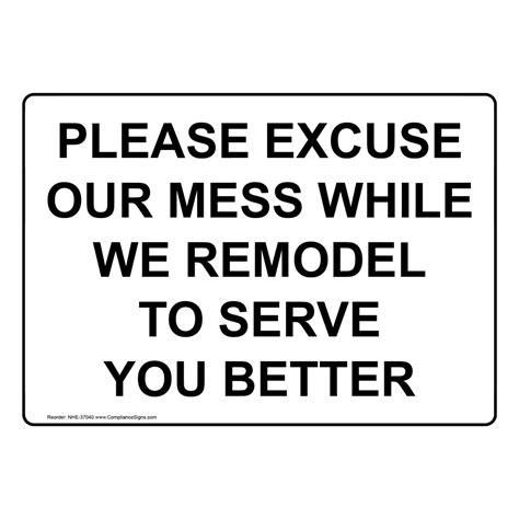 Please Excuse Our Mess While We Remodel To Sign NHE-37040_BLK