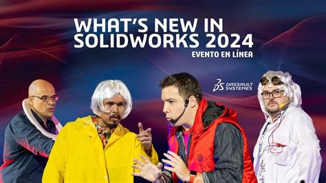 What’s New In SOLIDWORKS 2024 | Evento EN LÍNEA - YouTube