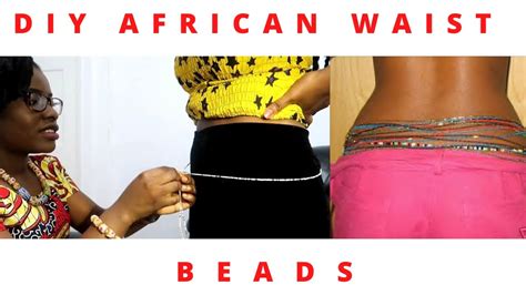 DIY: How To Put On AFRICAN WAIST BEADS \ THE POWER And POTENCY IN THEM ...