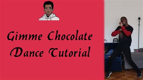 Gimme Chocolate Dance Tutorial - Mirrored Step-by-step explanation - YouTube